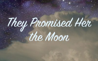 Playscripts Publishes They Promised Her The Moon